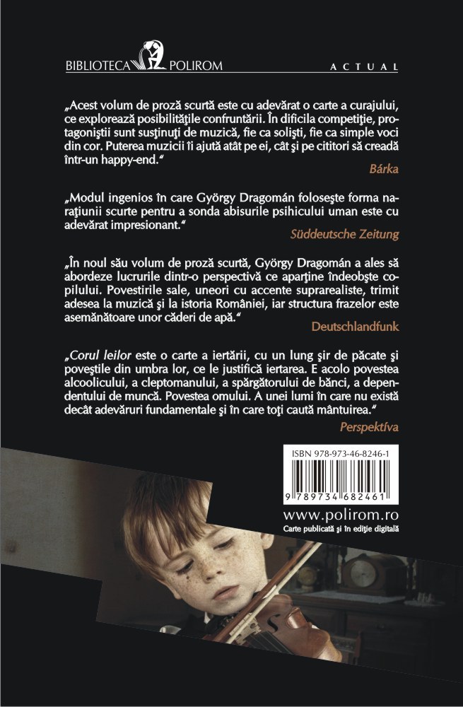 Carte Corul leilor autor Gyorgy Dragoman editura Polirom