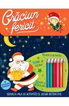 Carte Craciun fericit. Servieta mea cu activitati și jocuri distractive editura -