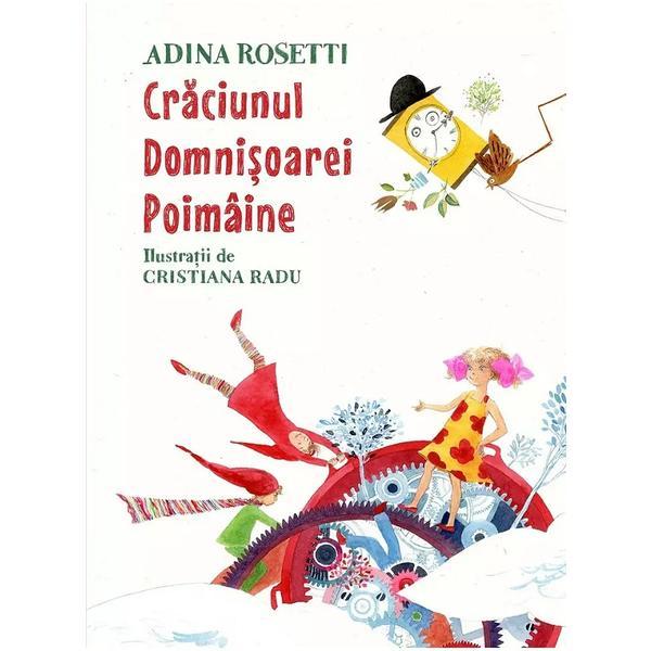 Carte Craciunul domnisoarei poimaine - Adina Rosetti
