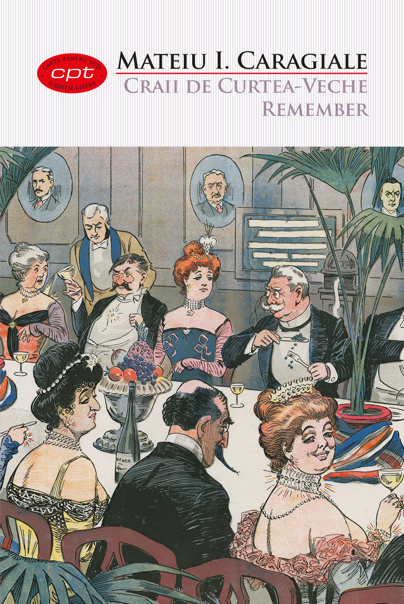 Carte Craii de Curtea-Veche. Remember. Vol. 23 editura Litera