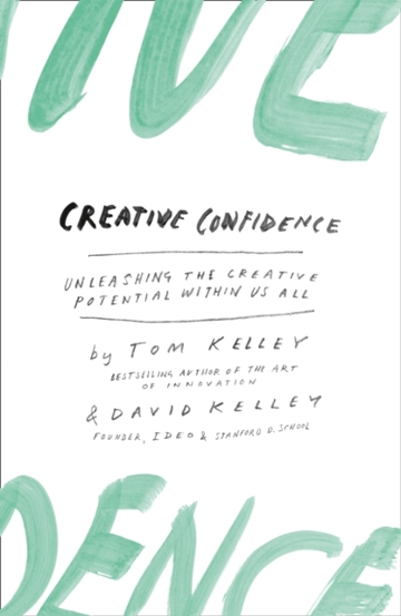 Carte Creative Confidence : Unleashing the Creative Potential within Us All editura SAS Gardners EU