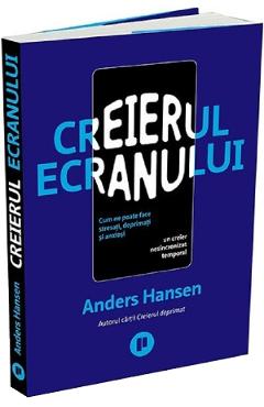 Carte Creierul ecranului - Anders Hansen editura Anders Hansen