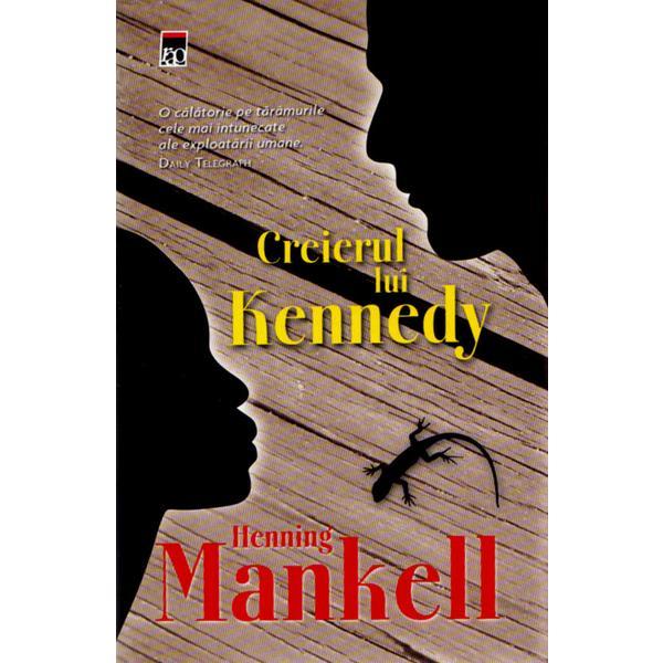 Carte Creierul lui Kennedy - Henning Mankell