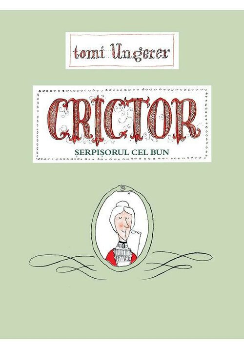 Carte Crictor. Serpisorul cel bun editura Art
