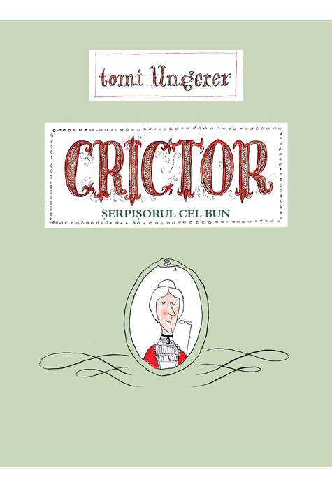Carte Crictor. Serpisorul cel bun autor Tomi Ungerer editura Vlad si cartea cu Genius