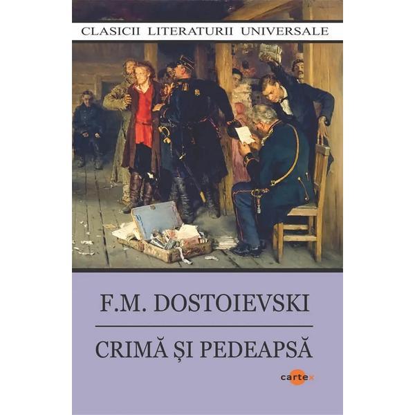 Carte Crima si pedeapsa - F. M. Dostoievski