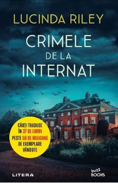 Carte Crimele de la internat - Lucinda Riley editura Lucinda Riley