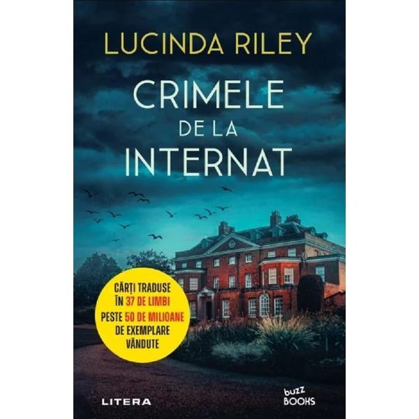 Carte Crimele de la internat - Lucinda Riley