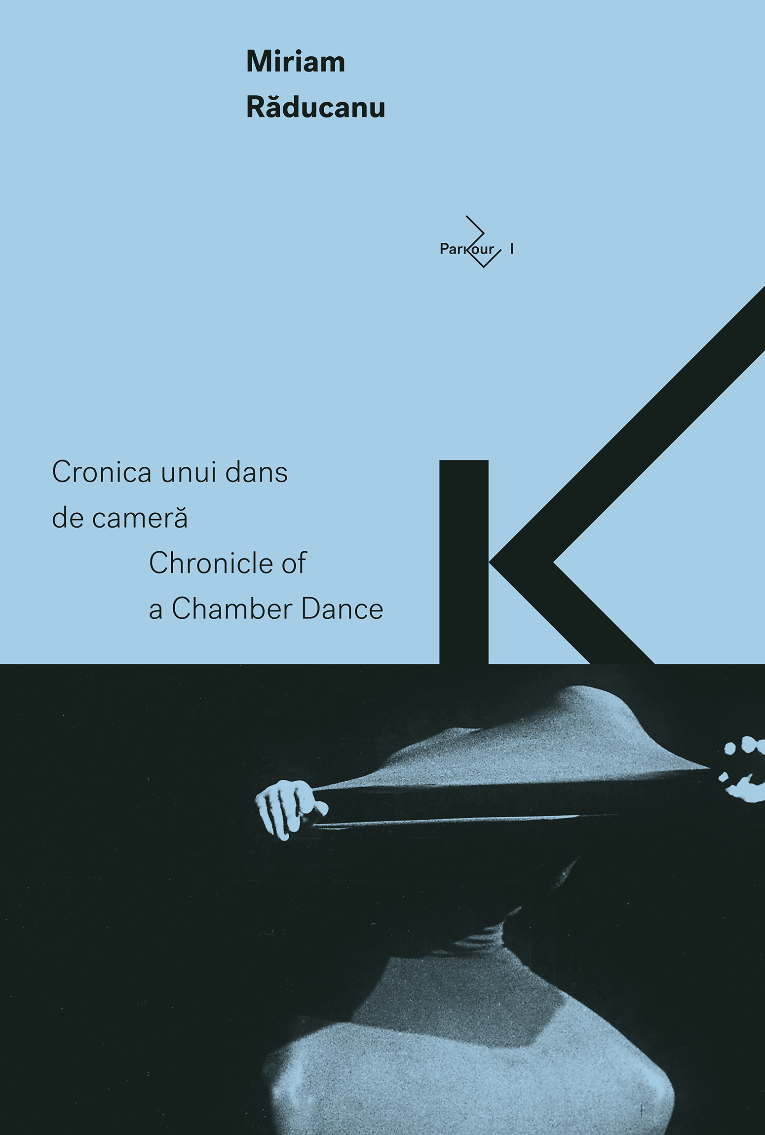 Carte Cronica unui dans de camera autor Miriam Raducanu editura Institutul Prezentului