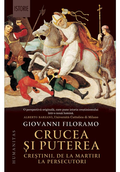 Carte Crucea si puterea editura Humanitas