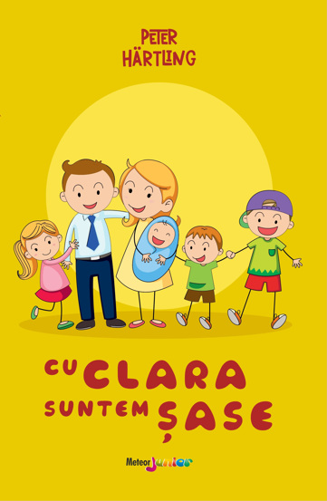 Carte Cu Clara suntem sase editura Meteor Press