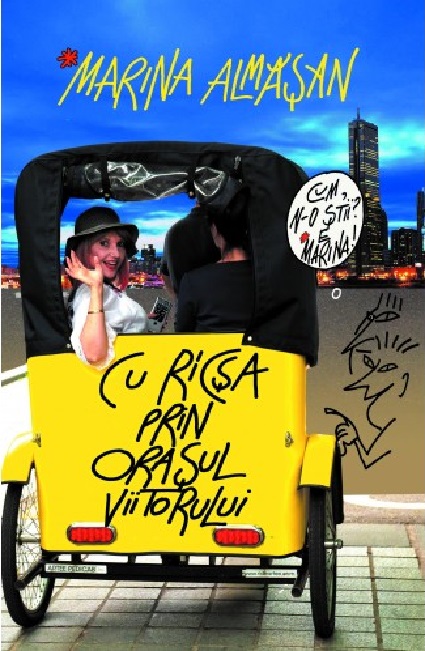 Carte Cu ricsa prin orasul Viitorului autor Marina Almasan editura Corint