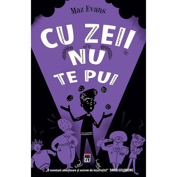 Carte Cu zeii nu te pui - Max Evans