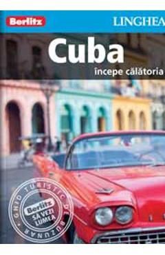 Carte Cuba - Incepe calatoria - Berlitz editura -