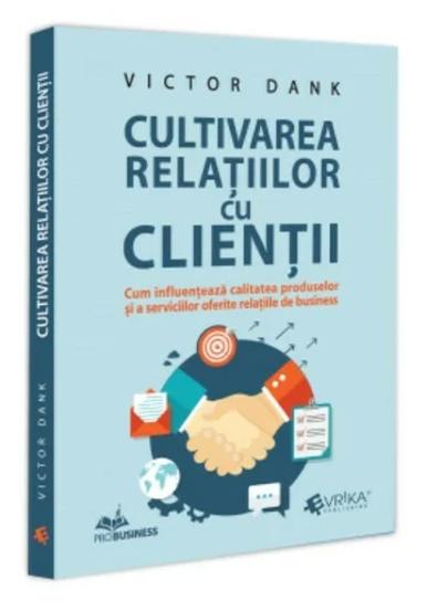 Carte Cultivarea relatiilor cu clientii editura Universul Juridic