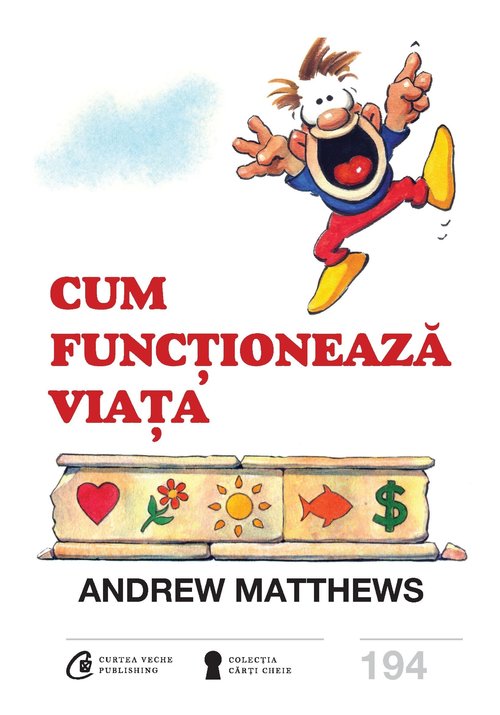 Carte Cum functioneaza viata editura Curtea Veche