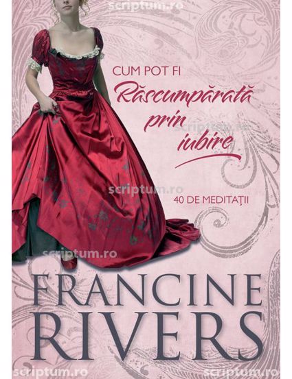 Carte Cum pot fi Rascumparata prin iubire editura Scriptum