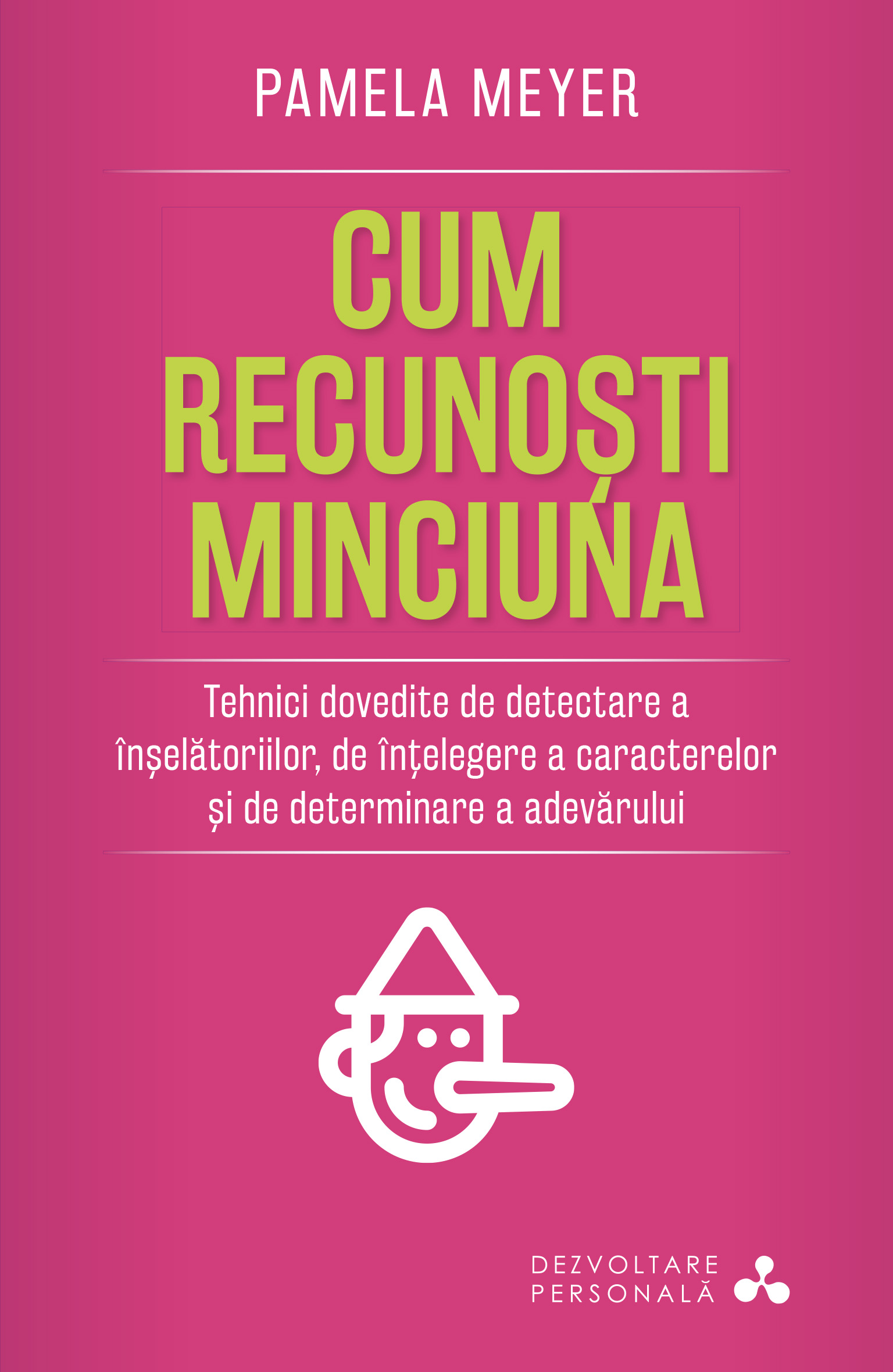 Carte Cum recunoști minciuna editura Litera