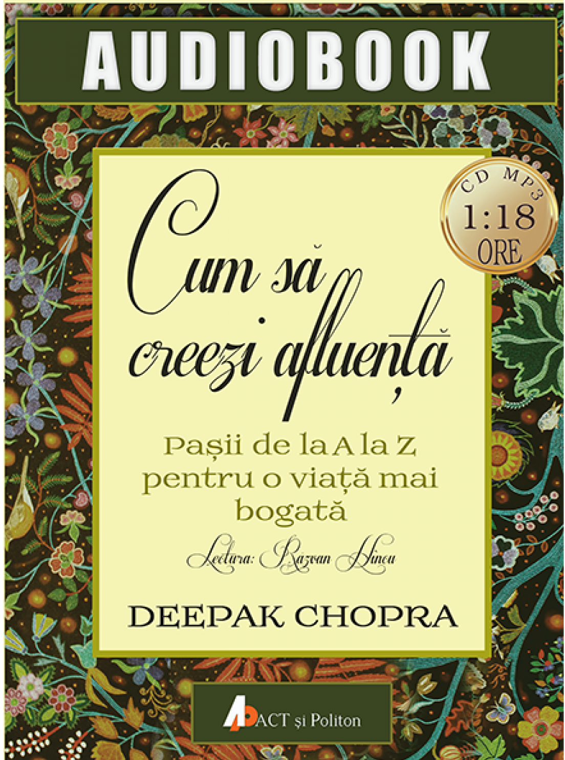 Carte Cum sa creezi afluenta autor Deepak Chopra editura Deepak Chopra