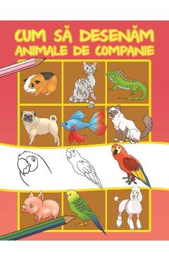 Carte Cum sa desenam animale de companie - Dan Negrut editura Dan Negrut