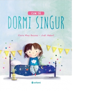 Carte Cum sa dormi singur Autori Clara Mas Bassas