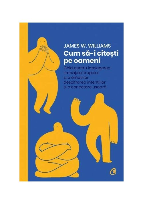 Carte Cum sa-i citesti pe oameni editura Curtea Veche