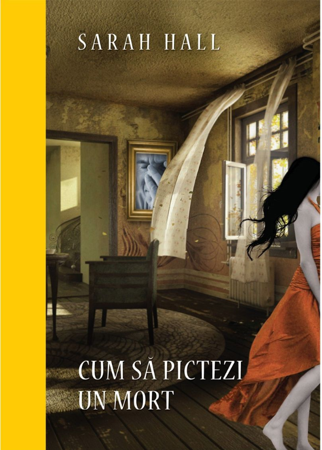 Carte Cum să pictezi un mort. Colecția Premium editura Litera