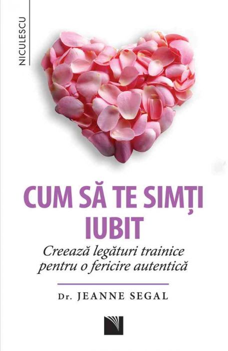 Carte Cum sa te simti iubit autor Jeanne Segal editura Niculescu