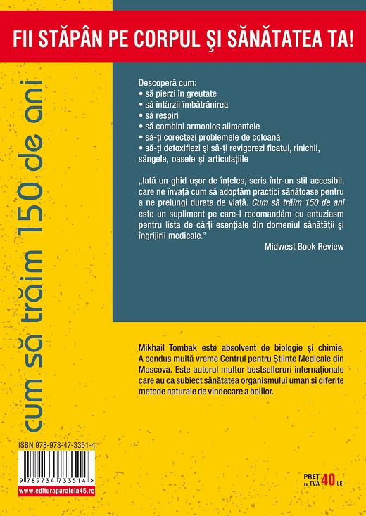 Carte Cum sa traim 150 de ani autor Tombak Mikhail editura Paralela 45