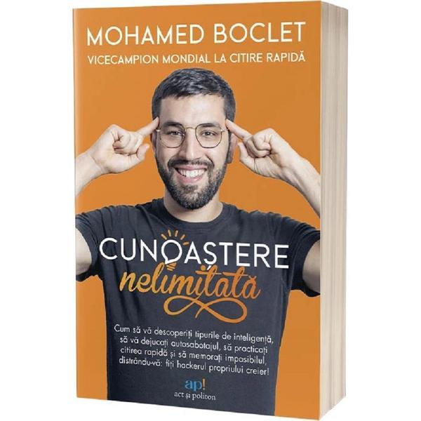 Carte Cunoastere nelimitata - Mohamed Boclet