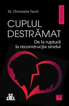 Carte Cuplul destramat - Christophe Faure editura Christophe Faure