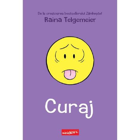 Carte Curaj editura Grupul Art