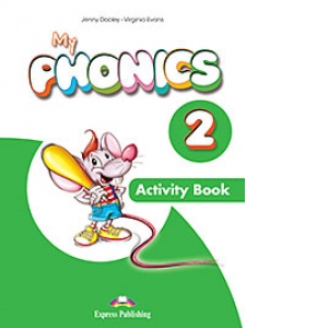 Carte Curs Limba Engleza. My Phonics 2. Caietul elevului Autori Jenny Dooley