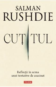 Carte Cutitul - Salman Rushdie editura Salman Rushdie
