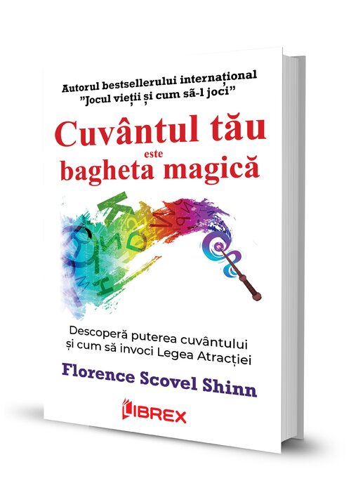 Carte Cuvantul tau este bagheta magica editura Librex Publishing
