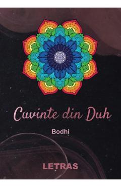 Carte Cuvinte din Duh - Bodhi editura Bodhi