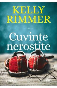 Carte Cuvinte nerostite - Kelly Rimmer editura Kelly Rimmer