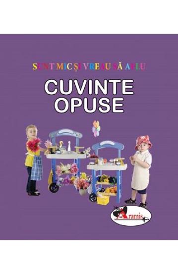 Carte Cuvinte opuse editura Aramis