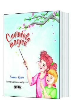 Carte Cuvintele magice - Simona Epure editura Simona Epure