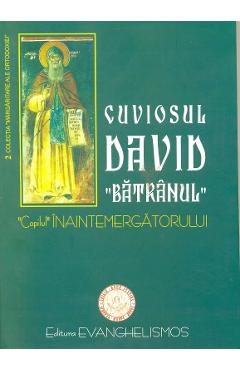 Carte Cuviosul David editura -