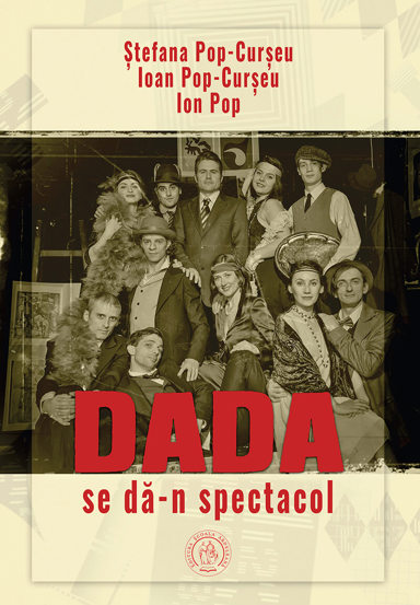 Carte Dada se dan spectacol editura Școala Ardeleană