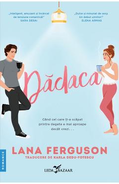Carte Dadaca - Lana Ferguson editura Lana Ferguson