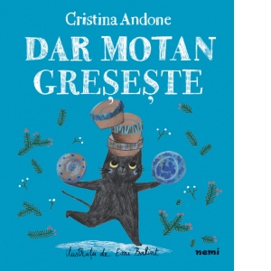 Carte Dar Motan greseste Autori Cristina Andone