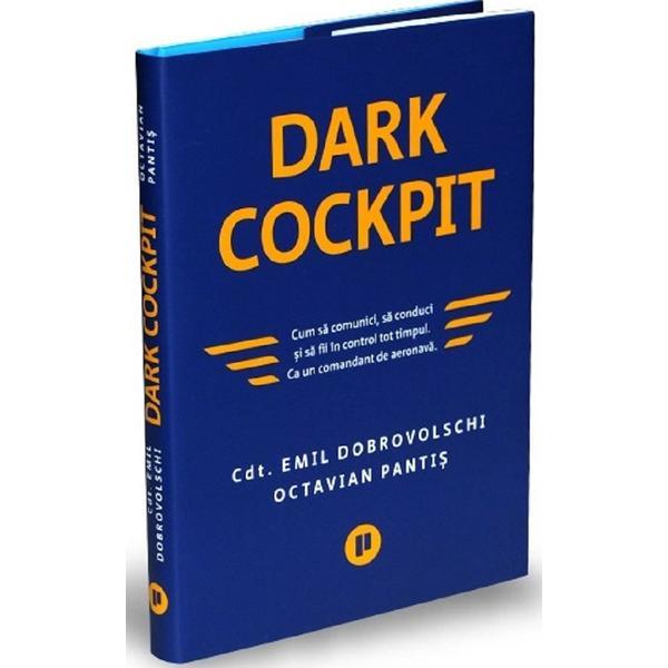 Carte Dark Cockpit - Emil Dobrovolschi