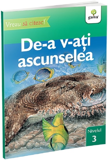 Carte De-a v-ati ascunselea - Vreau sa citesc! Nivelul 3 editura Gama