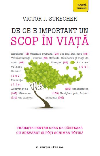 Carte De ce e important un scop în viaţă editura Litera