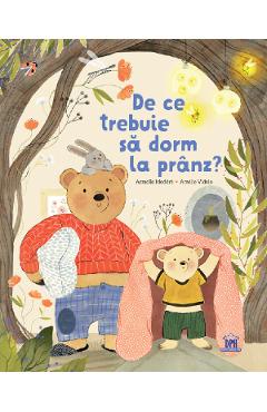 Carte De ce trebuie sa dorm la pranz? - Armelle Modere editura Armelle Modere