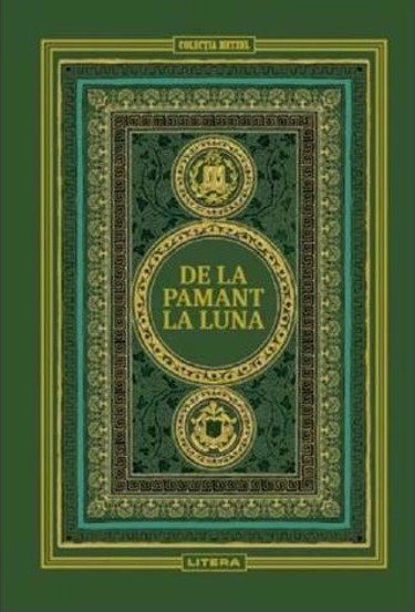 Carte De la Pamant la Luna editura Litera