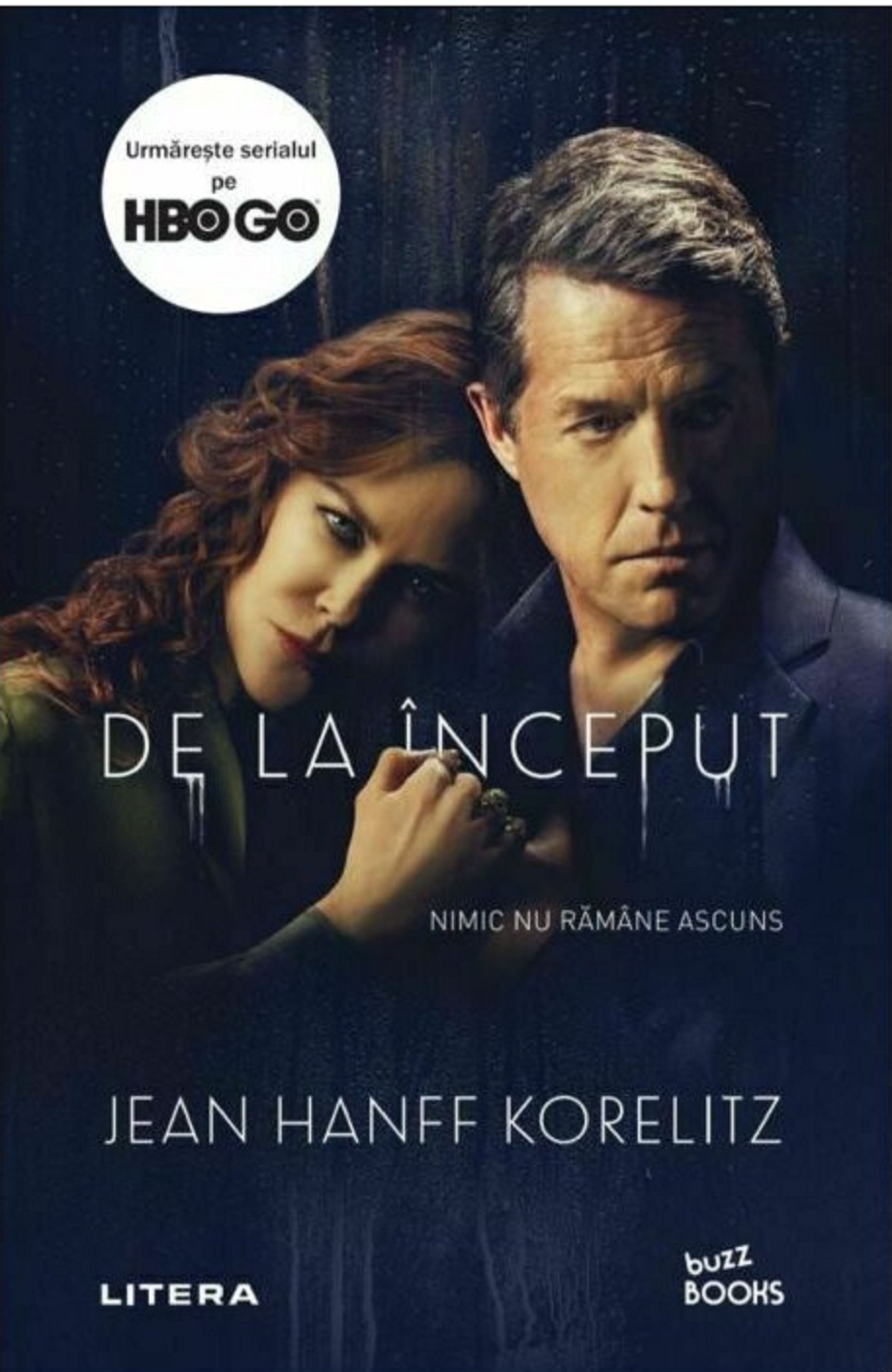 Carte De la inceput autor Hanff Korelitz editura Litera