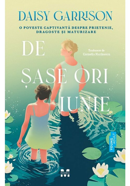 Carte De sase ori iunie editura Pandora M